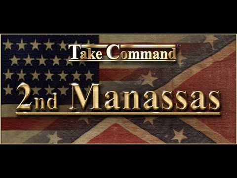 Take Command 2nd Manassas - Now On Steam!