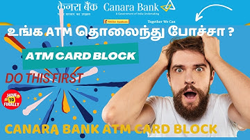 How to block Canara Bank ATM Card If Lost | 2024 New and Simple Method.