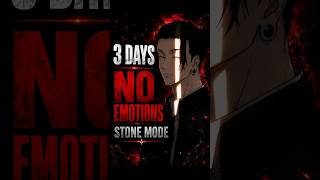 3 Days Emotion Kill Challenge 🗿 | Become Emotionless & Unstoppable#shorts