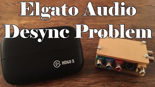 How I Fixed My Elgato Audio Desync Problem | The Quest For Better Video Quality