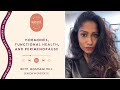 S14 Ep15 | Hormones, Functional Health, and Perimenopause with Roshani Hill