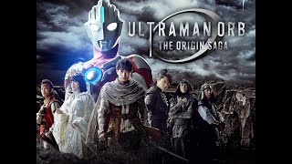 Ultraman Orb Origin Saga -Hoshi-tachi no Kiseki- Song Lyric