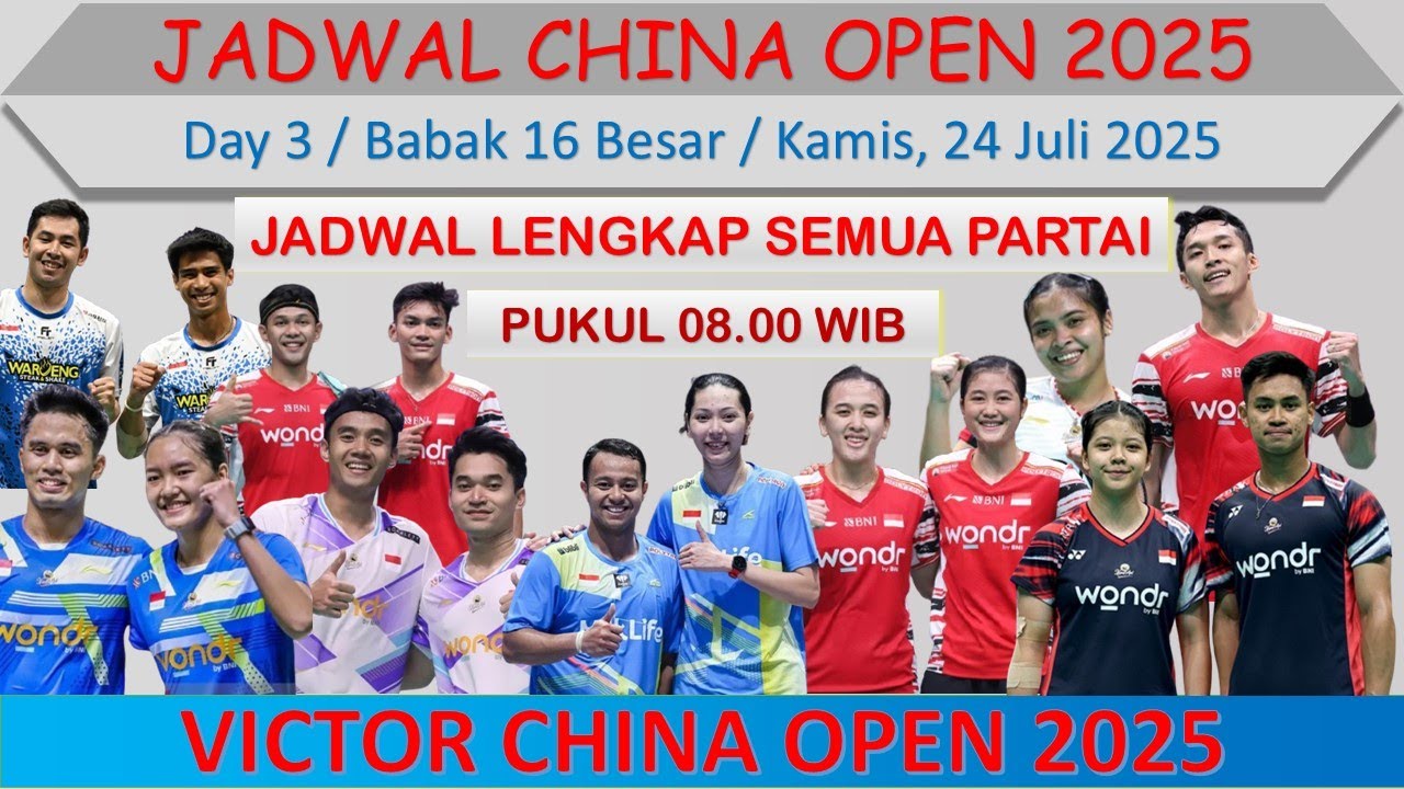 Jadwal China Open 2025 Hari Ini │ Day 3 / Babak 16 Besar │ 9 Wakil ...