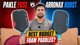 Pakle Fuse vs Arronax Boost | The BEST Budget MPP Foam Pickleball Paddle 🔥 #pickleballpaddle
