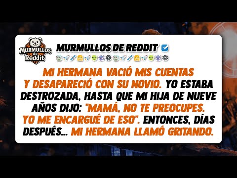 Mi hermana robó cincuenta y seis mil dólares… Pero mi hija de nueve años expuso su secreto más...