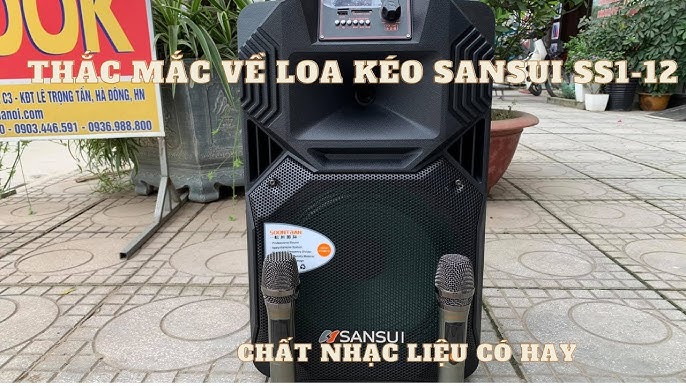 LOA KÉO SANSUI SS1-12 VÀ NHỮNG CÂU HỎI VỀ LOA KÉO - YouTube
