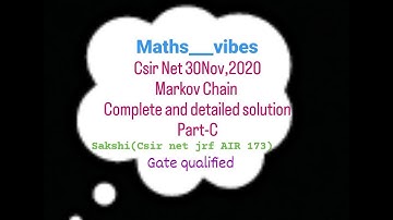 Csir Net 30Nov,2020 || Markov Chain || Complete solution || #csir #mathematics #markovchain