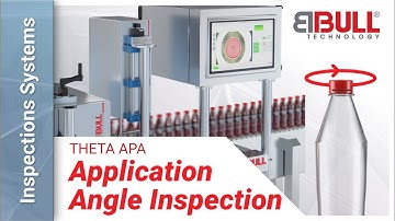 BBULL APA Inline  | Automated cap inspection system to detect application angles