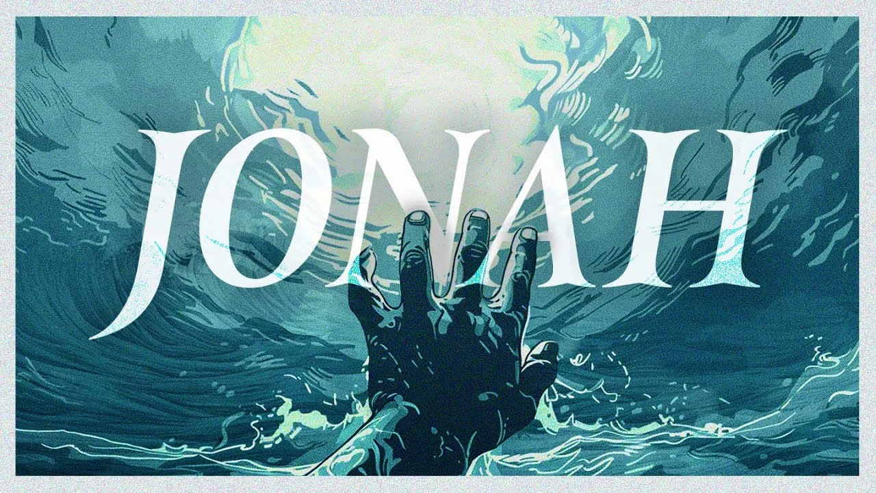 Jonah | Week 3