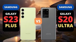 Samsung Galaxy S23 Plus 5G vs Samsung Galaxy S20 Ultra 5G | PHONE COMPARISON