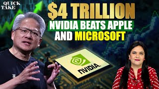 Nvidia Hits $4 Trillion Market Cap, Beats Apple & Microsoft | Quick Take with Smita Prakash