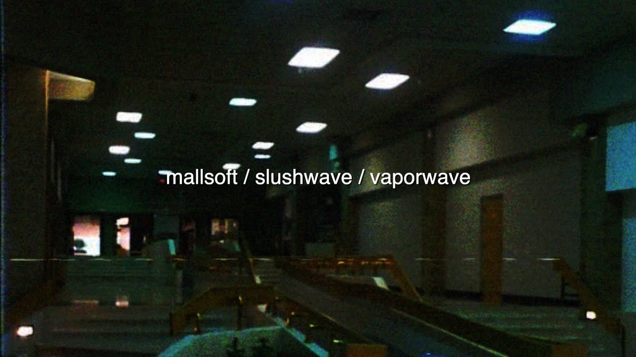 mallsoft : slushwave : vaporwave mix 2025 - YouTube