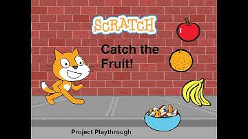 My Latest Scratch Project: Catch the Fruit
