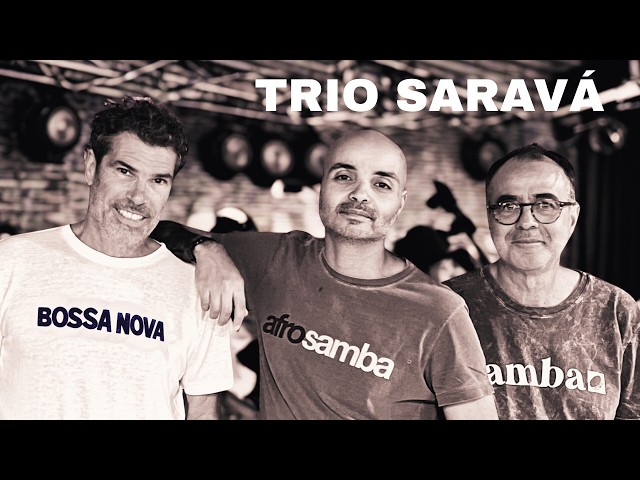 TRIO SARAVÁ - introduction Berimbau (philippe Powell)