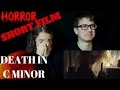 [FNSHF-2] Death in C Minor - Short Horror Film Reaction!!!