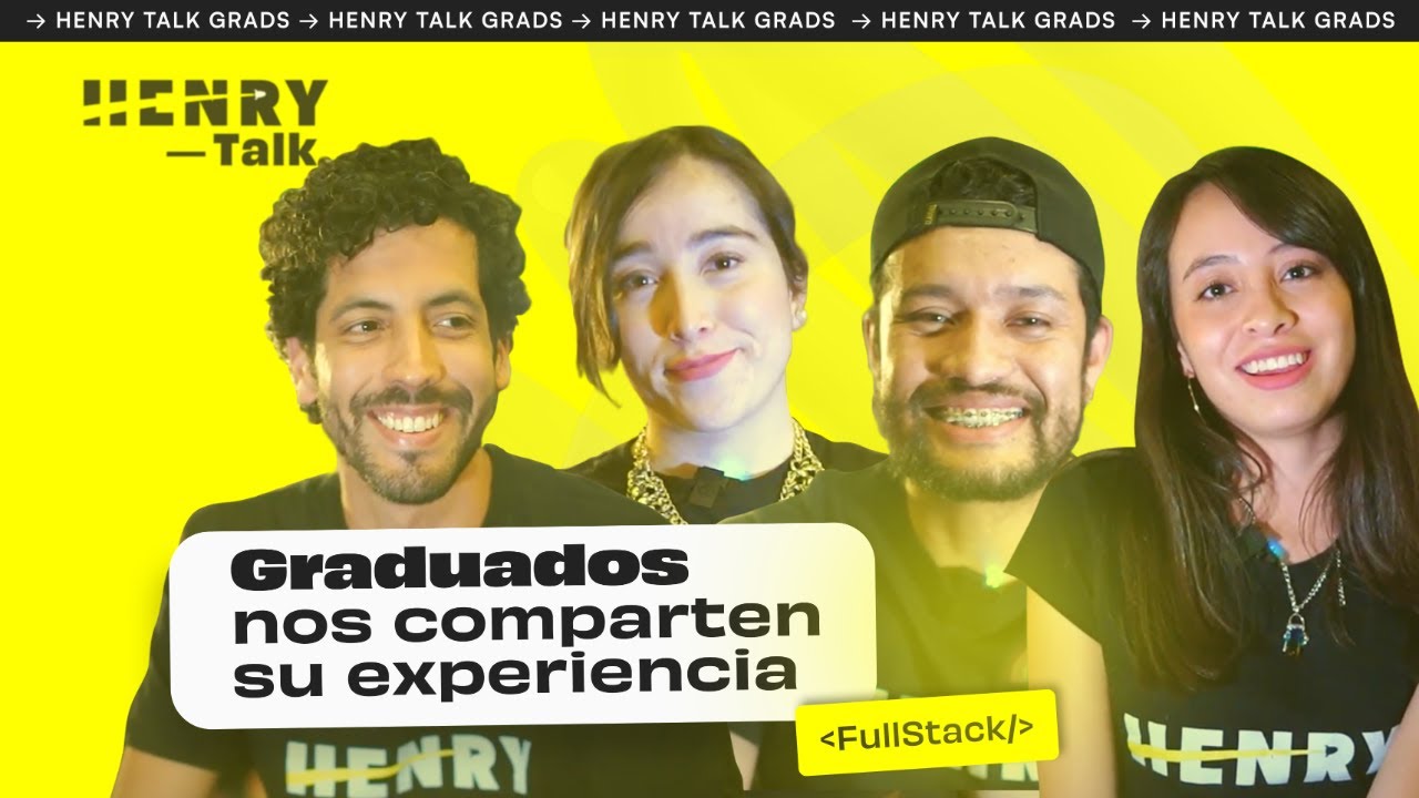 Conoce a nuestros graduados Henry de la carrera Full Stack - YouTube