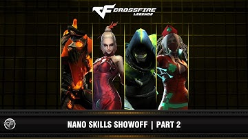 CFM : Nano Skills Showoff | Part 2