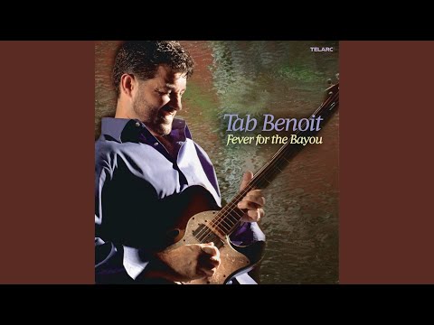Tab Benoit — My Bucket's Got a Hole in It