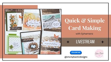 Quick & Simple Card Making with Ephemera
