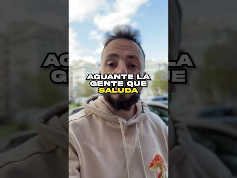 Aguante la gente que saluda