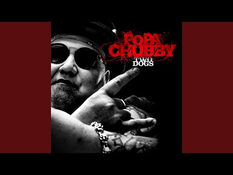 Putar Me Won't Back Down - Popa Chubby