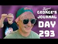 George's Journal - Day 293: Proud Parenting