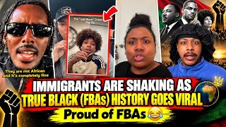 Immigrants are shaking & outraged after true black Americans (FBAs) history goes viral, proud of FBA