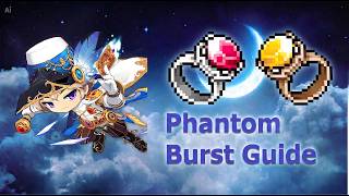 Maplestory Phantom ROR Burst Guide
