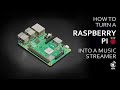 Raspberry Pi as an Audio Streamer Guide