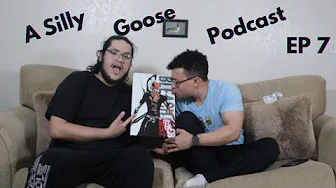 A Silly Goose Podcast - EP 7 | Are you High on Life?