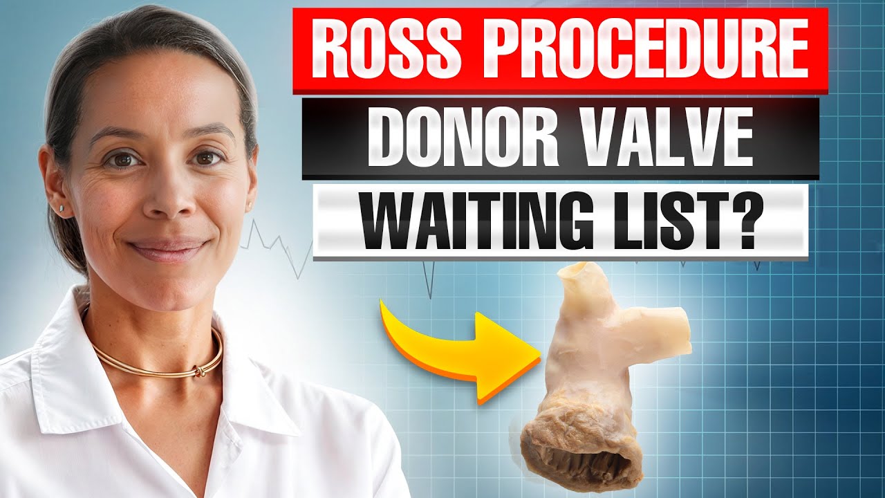 Ross Procedure Donor Valve: Is There A Waiting List for Patients?