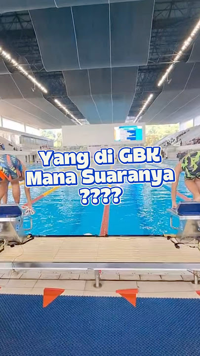 Download lagu Yang di Stadion Akuatik GBK di Kejurnas Akuatik Mana Suaranya???