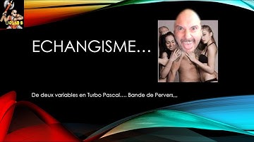 Turbo Pascal - Echange du contenu de 2 variables