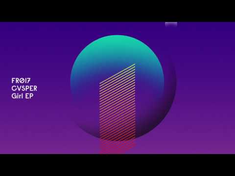 CVSPER I Know What to Do Tomas Urquieta Remix