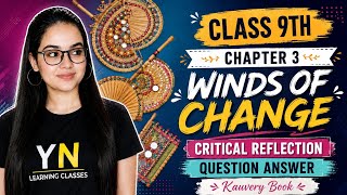 Class 9th Chapter 3 Kaveri Book Winds of Change Question Answers || Winds of Change Q/Ans