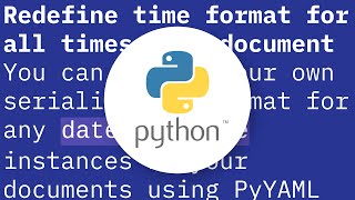 Formatting custom class output in PyYAML