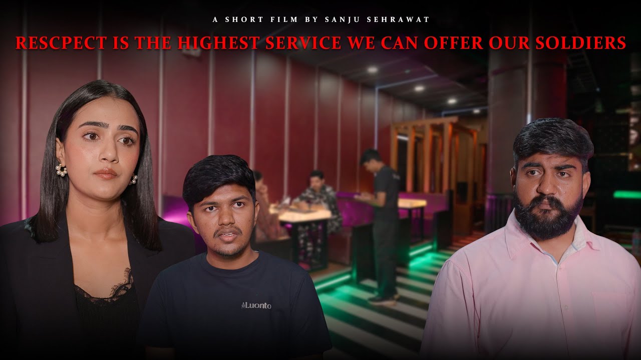 Respect is the highest service we can offer our soldiers | Sanju Sehrawat 2.0 | Short Film