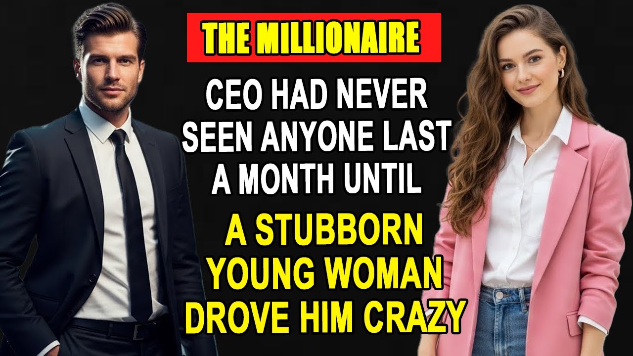 No One Lasted 1 Month... Until SHE Turned The Millionaire CEO’s World Upside Down!