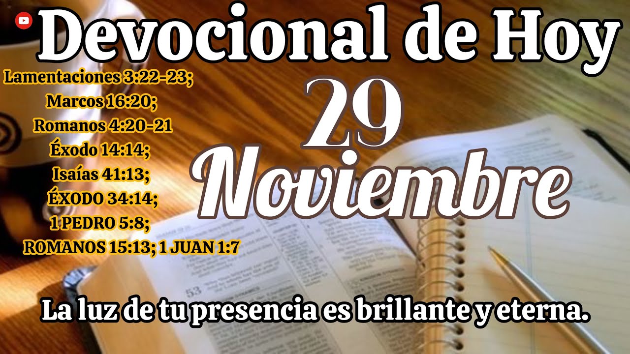 Devocional de hoy 29 Noviembre | Devocionales cristianos | Devocionales ...