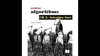 Grokking algorithms CH: 2 Selection Sort [Arabic]