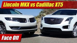 Face Off: Lincoln MKX vs Cadillac XT5