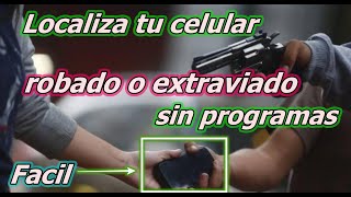 Como localizar mi celular robado o perdido sin programas screenshot 3