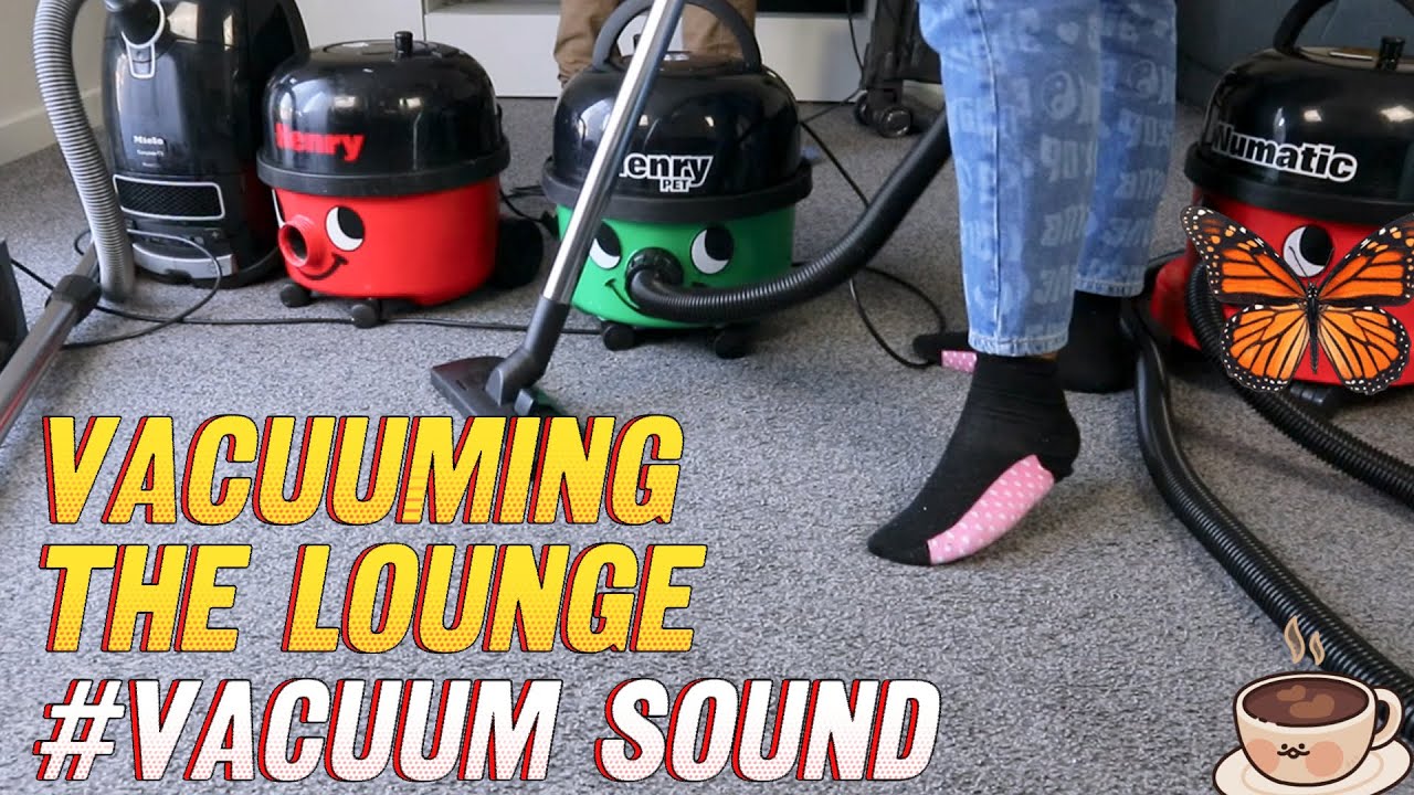 Vacuuming the Living Room With Henry Pet and Shark Upright Vacuum Cleaner Vacuum Cleaner Sound