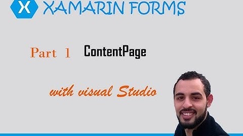 Xamarin.Form ContentPage  Part1  [Visual Studio]