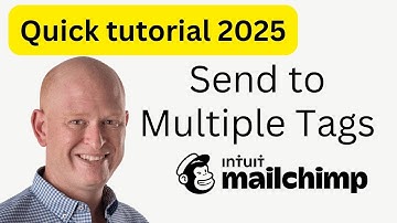 How to send to multiple tags (Mailchimp tutorial 2025) 🐵