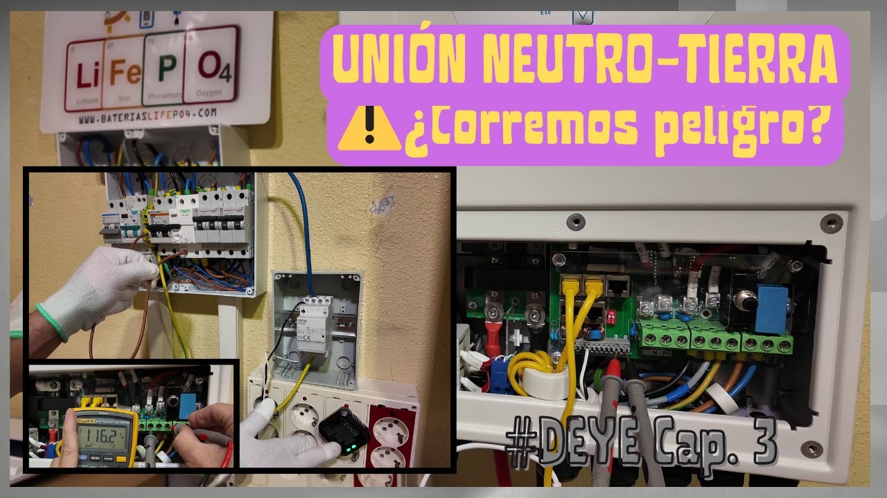 ✅CORRECTA unión y configuración NEUTRO-TIERRA con DEYE🔋DIY Baterías LiFePO4🔋