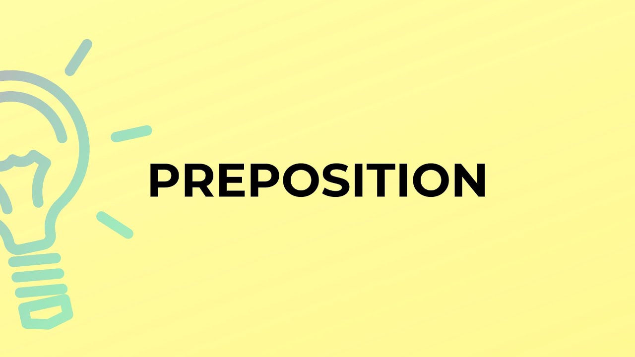 What Is A Preposition?, 60% OFF | ajmalpp.ae