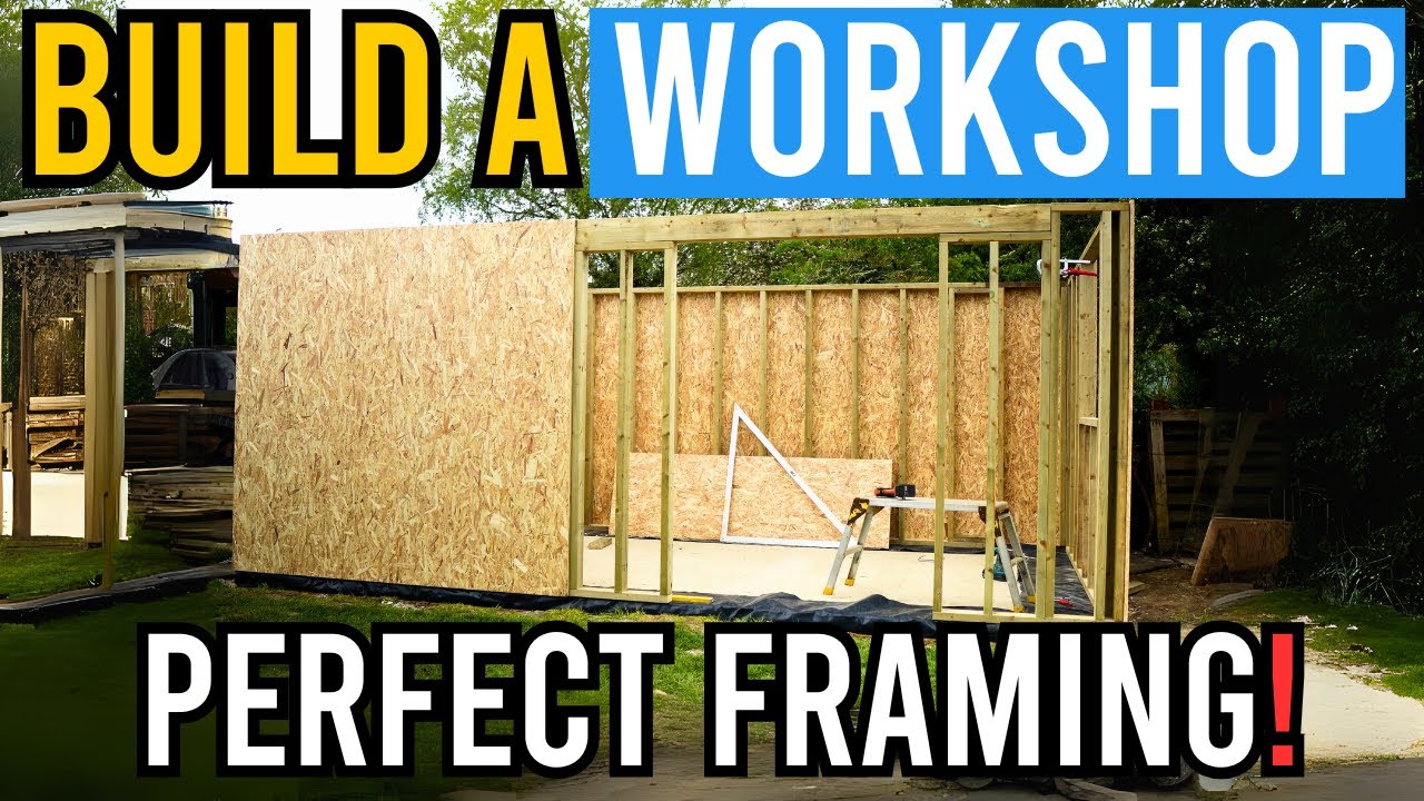 The PERFECT Framing Guide! Build A Workshop Ep 5 - YouTube