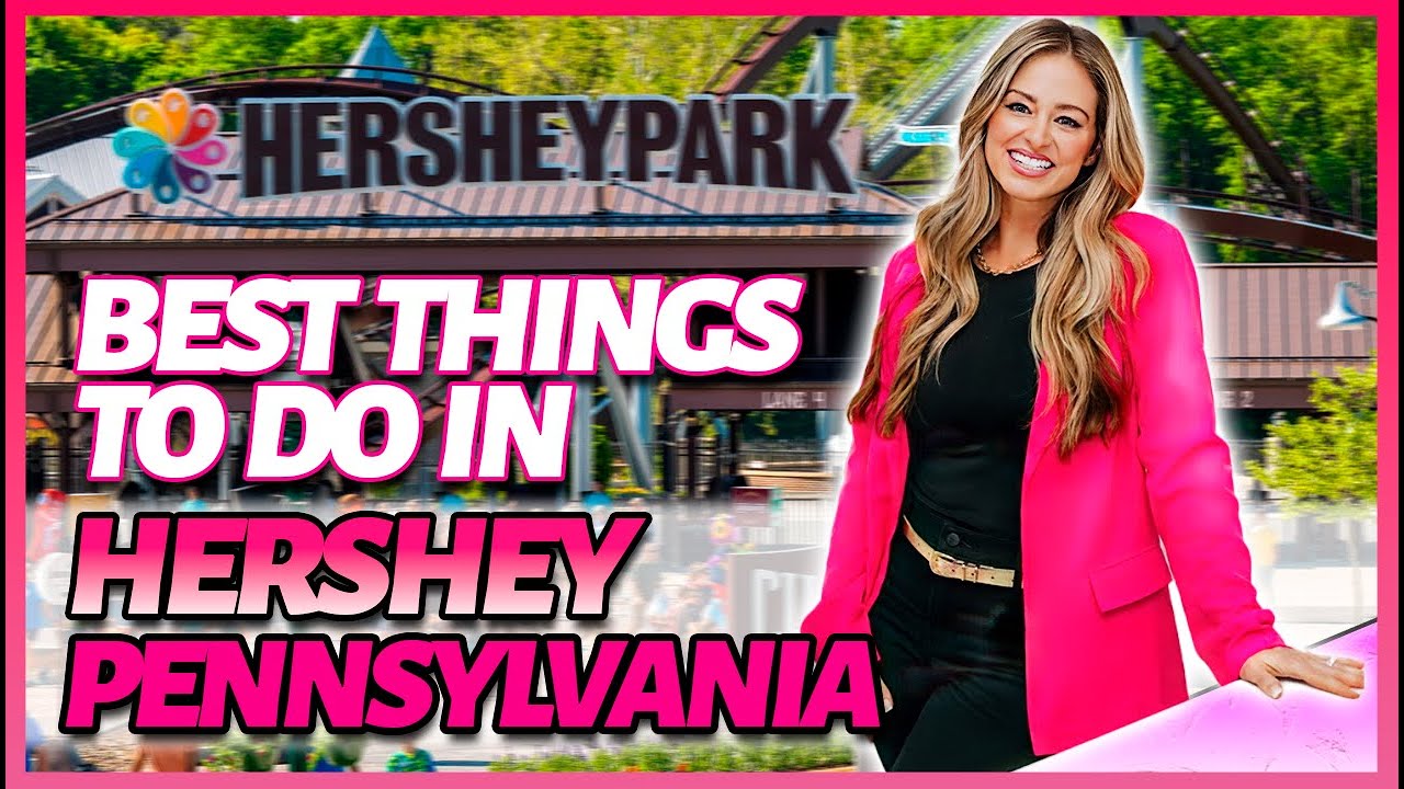 Best Things to Do in Hershey Pennsylvania! - YouTube