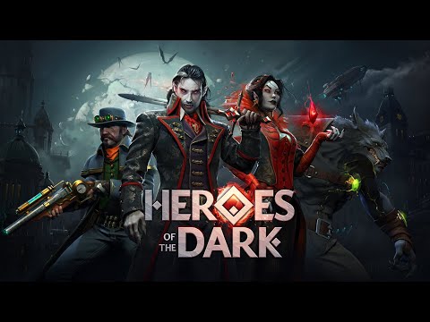 Heroes of the Dark - Launch Trailer